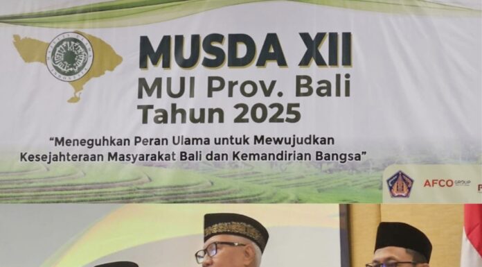Musda ke-XII MUI Bali 2025: Memperkuat Peran Ulama dalam Menjaga Harmoni Umat