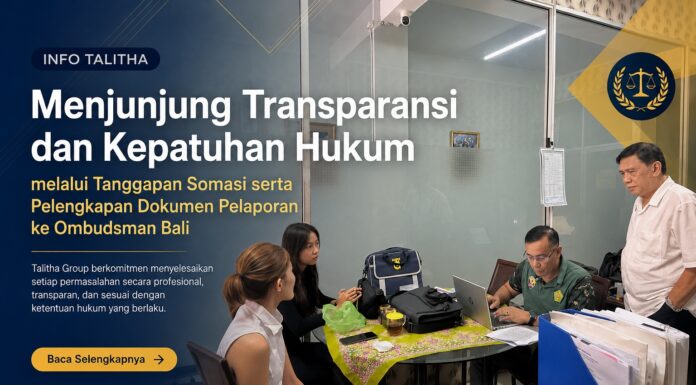 MENJUNJUNG TRANSPARANSI DAN KEPATUHAN HUKUM MELALUI TANGGAPAN SOMASI SERTA PELENGKAPAN DOKUMEN PELAPORAN KE OMBUDSMAN BALI