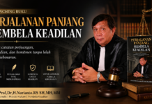 PERJALANAN PANJANG MEMBELA KEADILAN: SEBUAH CATATAN PERJUANGAN, INTEGRITAS, DAN PENGABDIAN TANPA LELAH
