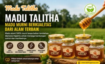 MADU TALITHA, PILIHAN MADU MURNI BERKUALITAS UNTUK KESEHATAN KELUARGA INDONESIA